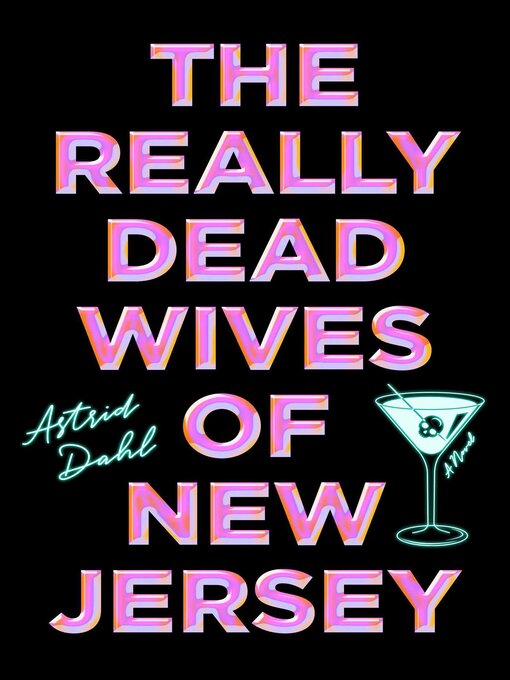 Title details for The Really Dead Wives of New Jersey by Astrid Dahl - Wait list